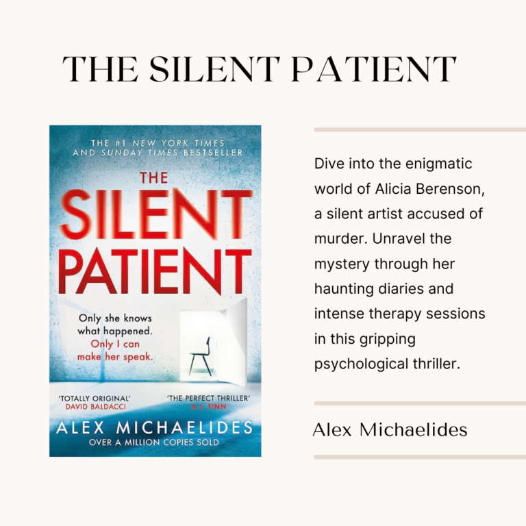 The Silent Patient: Unraveling the Best Thriller of the Decade